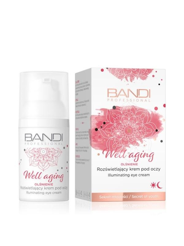 Bandi Well Aging Illuminating Eye Cream 30 ml